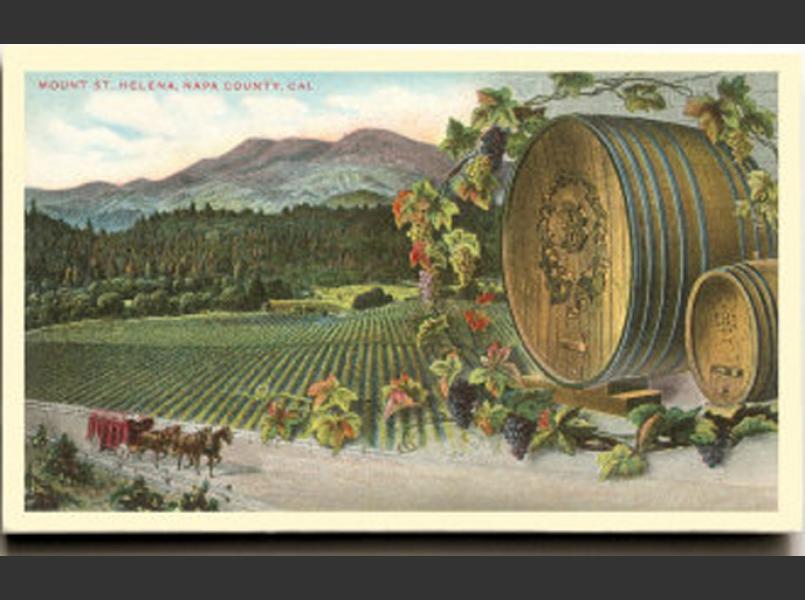 Historic postcards of upper Napa Valley and Mount St. Helena