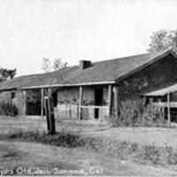 General Vallejo’s Old Jail